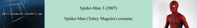 Original Spider-Man (Tobey Maguire) costume from Spider-Man 3 (2007)