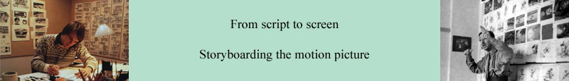 From script to screen - storyboarding the motion picture